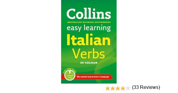 Easy Learning Italian Complete Grammar Verbs and Vocabulary 3 books in 1 Collins Easy Learning Italian Italian Edition